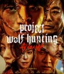 Project Wolf Hunting (2022) เรือคลั่งเกมล่าเดนมนุษย์