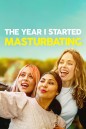 The Year I Started Masturbating (2022) ปีที่ฉันเริ่มช่วยตัวเอง