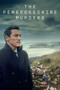 The Pembrokeshire Murders (2021) เดอะ เพมโบรกเชอร์ เมอร์เดอร์ส (3 ตอน+ตอนพิเศษ)