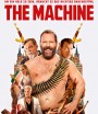 The Machine (2023) เดอะ แมชชีน ตำนานป่วน มาเฟียชวนปล้น