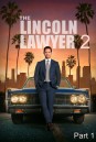 The Lincoln Lawyer Season 2 (2023) แผนพิพากษา ปี 2 Part 1 (ตอนที่ 1-5)