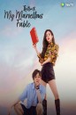 มหัศจรรย์หนังสือรักฤดูร้อน My Marvellous Fable (2023) 24 ตอนจบ