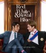 Red, White & Royal Blue (2023) เรด ไวท์ & รอยัล บลู รักของผมกับเจ้าชาย