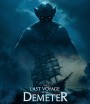 The Last Voyage of the Demeter (2023) การเดินทางครั้งสุดท้ายของเดอมิเทอร์