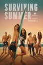 Surviving Summer Season 2 (2023) ซัมเมอร์ท้าร้อน ปี 2 ( 8 ตอนจบ)