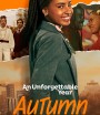 An Unforgettable Year Autumn (2023) ปีที่ไม่อาจลืมเลือน - ฤดูใบไม้ร่วง