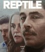 Reptile (2023) ลอกคราบฆาตกร