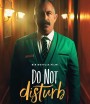 Do Not Disturb (2023) ห้ามรบกวน