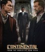 The Continental From the World of John Wick (2023) เดอะ คอนทิเนนทัล: จากโลกของจอห์น วิค (ตอนที่ 1 ไม่มีซับอังกฤษ)