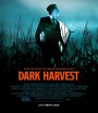 Dark Harvest (2023) ดาร์กฮาร์เวสต์