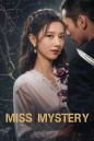 Miss Mystery ปริศนาจำแลงรัก (2023) 24 ตอน