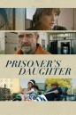 Prisoner's Daughter ลูกสาวนักโทษ (2023)