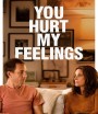 You Hurt My Feelings (2023) เจ็บเพราะรัก