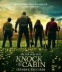 Knock at the Cabin (2023) เสียงเคาะที่กระท่อม