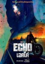 Echo (2024) เอคโค่ (5 ตอน)