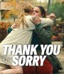 Thank You, I'm Sorry (2023)