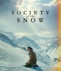 Society of the Snow (2023) หิมะโหด คนทรหด