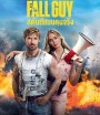 4K - The Fall Guy สตันท์แมนคนจริง (2024) - แผ่นหนัง 4K UHD