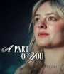 A Part of You ส่วนหนึ่งของเธอ (2024)