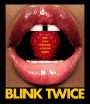 Blink Twice บลิงก์ ทไวซ์ ซิกอันตราย (2024)