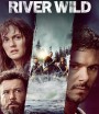 River Wild ล่องแก่งหายนะ (2023)