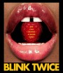 Blink Twice บลิงก์ ทไวซ์ ซิกอันตราย (2024)