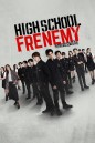 High school Frenemy มิตรภาพคราบศัตรู [EP.1-16 END]