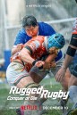 Rugged Rugby Conquer or Die ( 2024) ไม่สู้ก็แพ้พ่าย