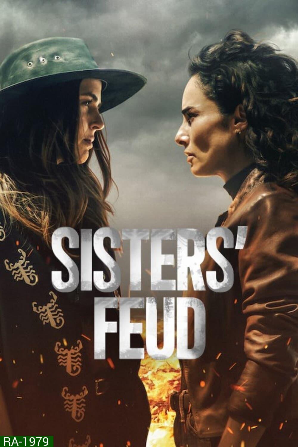 Sisters Feud สงครามสายเลือด (2024) 20 ตอน