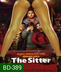 The Sitter เดอะ ซิตเตอร์ ผจญภัยพี่เลี้ยงจอมป่วน