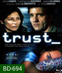 Trust เหยื่อนรกออนไลน์