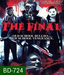 The Final ขอสังหารให้สาสม