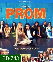 Prom (2011) คืนเดียวต้องเปรี้ยวซะ