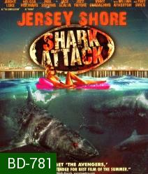 Jersey shore Shark Attack ฉลามคลั่งทะเลเลือด