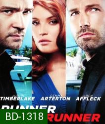 Runner Runner (2013) ตัดเหลี่ยมเดิมพันอันตราย