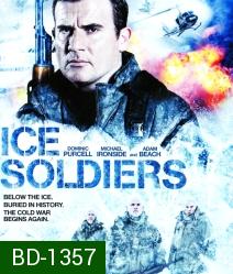 Ice Soldiers (2013) ไอซ์โซลด์เยอร์ส นักรบเหนือมนุษย์