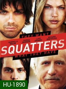 Squatters  สวมรอย ซ่อนร้าย