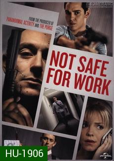 Not Safe for Work  ปิดออฟฟิศฆ่า 