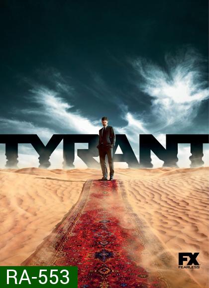 Tyrant Season 1