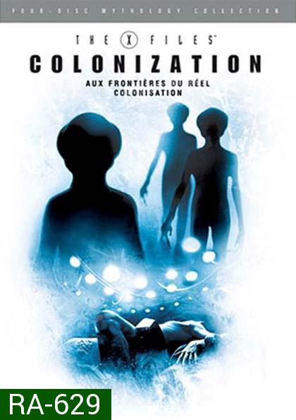 The X-Files Mythology Vol. 3: Colonization : ตำนาน ดิ เอ็กซ์ไฟล์