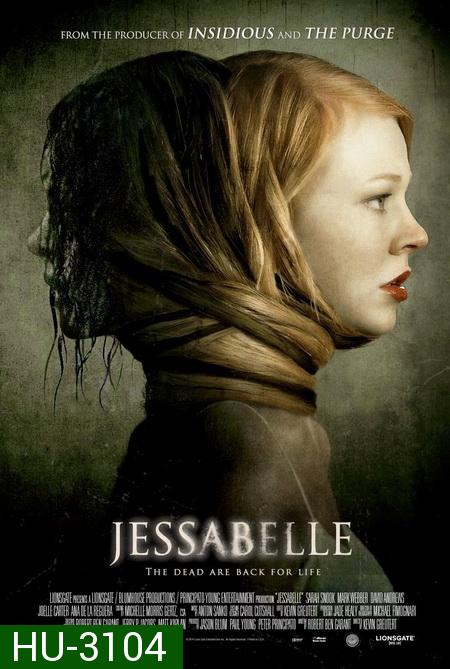 jessabelle บ้านวิญญาณแตก