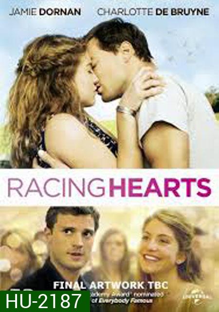 Racing Hearts-ข้ามขอบฟ้า ตามหารัก