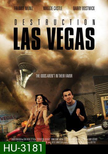 Destruction Las Vegas-ปริศนาคำสาปพายุคลั่ง