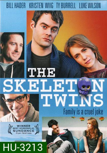 The Skeleton Twins เติมรักใหม่ ให้หัวใจฟรุ้งฟริ้ง