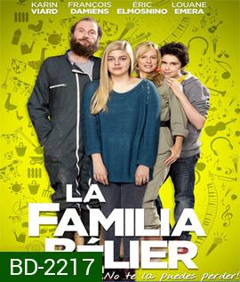 La famille Belier ร้องเพลงรักให้ก้องโลก