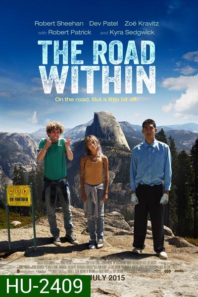 The Road Within  ออกไปซ่าส์ให้สุดโลก