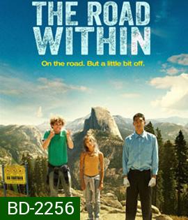 The Road Within ออกไปซ่าส์ให้สุดโลก