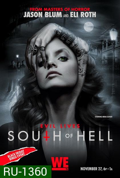 South of Hell Season 1