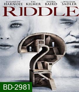 Riddle (2013) เมืองอาฆาตซ่อนปริศนา