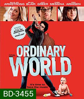 Ordinary World (2016) ร็อกให้พังค์ พังให้สุด